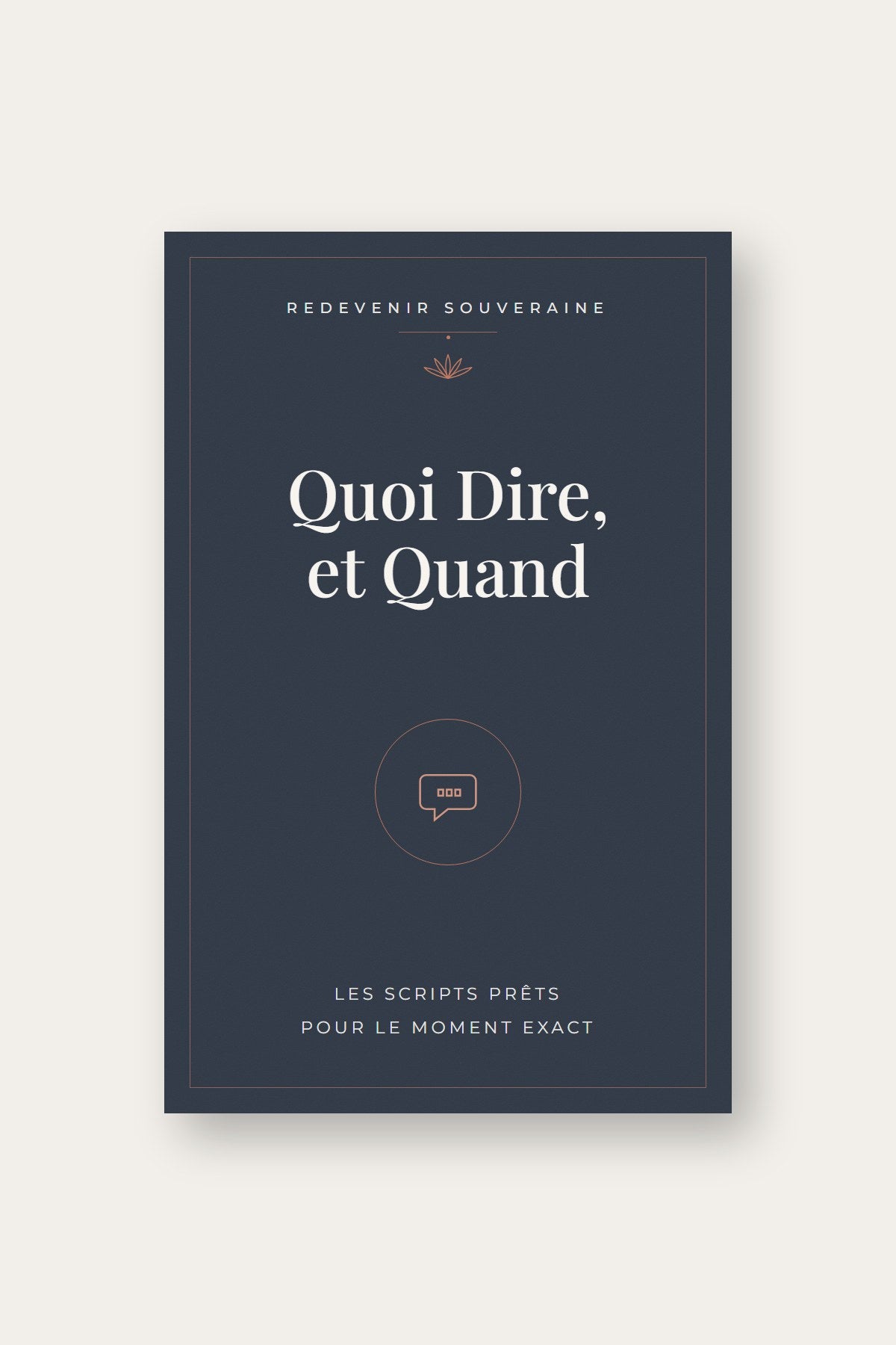 Quoi Dire, et Quand